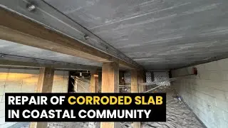 Repair of Corroded Slab in Coastal Community