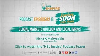 HBL Inspire Podcast | Episode 2 | Teaser