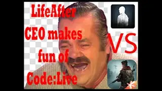 LifeAfter CEO Makes Fun OF Code:Live || Code:Live Memes