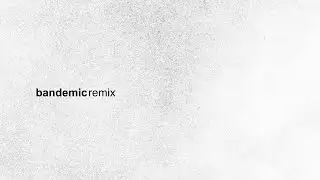 Quintin - Bandemic Remix Ft. 4BANG (Official Lyrics Video)