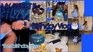 MY SWEET 16 BIRTHDAY ! * BEST BIRTHDAY EVER*