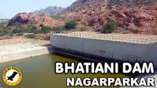 Bhatiani Dam Nagarparkar