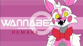Wannabe | Animation Meme REMAKE | FNAF Sister Location