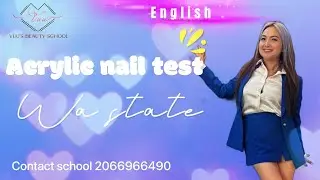 How to do Acrylic Nail in State Washington test?#acrylic test#nailpracticaltest#nailpratical#n