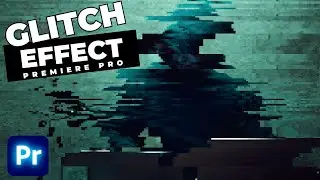 How To Add A Glitch Effect In Premiere Pro 2022