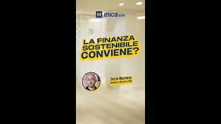 La finanza sostenibile conviene?