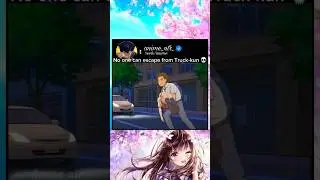 No one can escape from Truck-kun