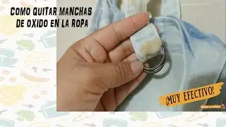 COMO QUITAR MANCHAS DE OXIDO EN LA ROPA |Vamos a Cocinar| #quitamanchas #quitaoxido #limpiar