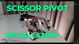 How to install your Scissor Pivot step - by - step (PRO Model)