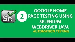 How to test Google Homepage using Selenium WebDriver in Java |   Selenium Java project in Eclipse