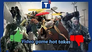 13 Ridiculous Video Game Hot Takes (or more)