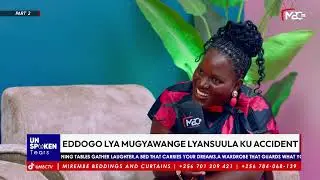 Part 2 : Eddogo lya mujja wange lyatusuula ku accident | Unspoken Tears | MBCTV