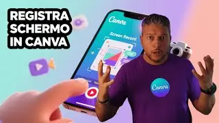 Canva Svela il Registra Schermo: Guida Completa