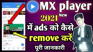 How to remove MX player ads 2021 what is MX player A to Z settings in tutorials | technology feature