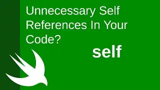 Unnecessary Self References In Your Code? GET RID OF THEM
