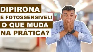 DIPIRONA É FOTOSSENSÍVEL | Proibido em diversos países, e muitos pacientes têm alergia