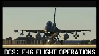 DCS: F-16 Flight Operations.