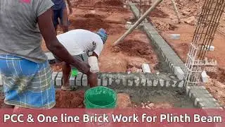 PCC for Plinth Beam | Oneline Brick work for plinth beam | Civil Engineering Practical Experience