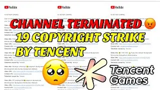 19 COPYRIGHT STRIKE BY TENCENT CHANNEL TERMINATED 😡MOOD OFF | NO MORE PUBG VIDEOS