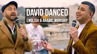 Middle-Eastern Duet Worship Song in Arabic & English (