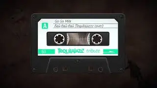 Go go milk - Бай-бай-бай (Tequilajazzz cover)