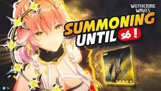 [Wuthering Waves] SUMMONING UNTIL S6! | CHANGLI SUMMONS!