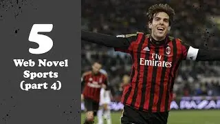 Rekomendasi 5 Web Novel/Novel Online Genre Sports (Part 4)