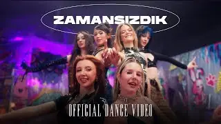 manifest - Zamansızdık | Official Dance Video