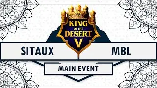 $80.000 - KOTD5 - 1/4 DE FINALE - SITAUX VS MBL