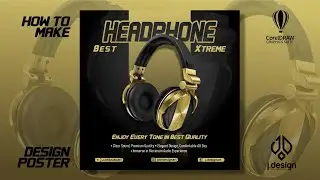 CorelDraw Tutorial | HOW TO MAKE EARPHONE(HEADPHONE) POSTER DESIGN Elegant