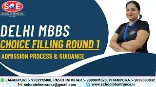 DELHI MBBS CHOICE FILLING ROUND 1 ADMISSION PROCESS & GUIDANCE #soe #mbbsprivatecolleges