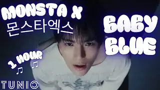 MONSTA X (몬스타엑스) - BABY BLUE 💙 1 HOUR EDIT 💙 LONG LOOP VERSION 💙