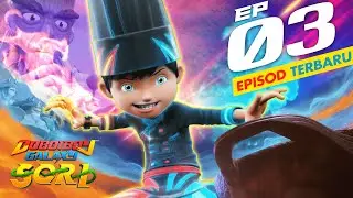 EPISOD 03 - BoBoiBoy Galaxy SORI | Resipi Warisan Terulung!