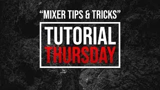 FL Studio 20 Mixer - FL Studio Mixer Tips for Better Workflow - Tutorial Thursday EP3