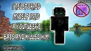 TELEPORTING MYSELF INTO A YOUTUBER'S MAIN BASE AND KILLING HIM! (Vyrix.us)