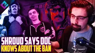 Shroud Thinks Dr Disrespect Got the Reason for Twitch Ban and More