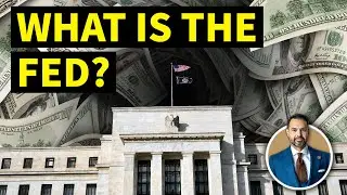 The Federal Reserve System - What is 