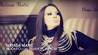 Nataša Matić  - Noćas ću da pevam ja u krčmi toj - Sačuvano od zaborava - davnih 80ih godina