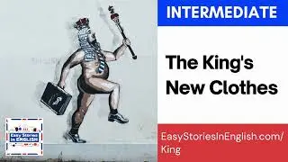 The King's New Clothes - Easy Stories in English