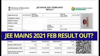 Jee Mains 2021 Result declare official, jee mains 2021 feb result date time, jee mains 2021