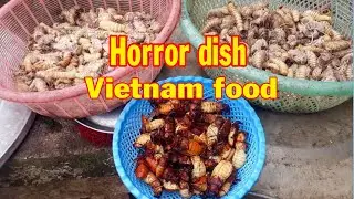 Eat giant worms | Vietnamese cuisine is irresistible delicious | mountain identity