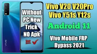 Vivo Y20 Y20s Y30 Y20i Y50 Y51s |  Vivo V2043 Frp Bypass | Vivo Android 11 Frp Without Pc