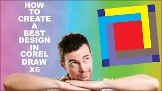 How To Create A Design In Corel Draw x6