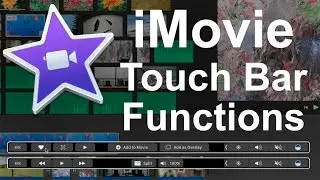 iMovie 10.1.3+ Touch Bar Functions Tutorial