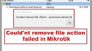 How to Couldn't remove file flash permission denied in Mikrotik | 2024