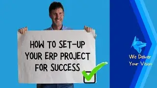 How to Set Up Your ERP Project for Success