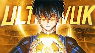 ULTRA VUK ⚽ - Isagi Yoichi - Blue Lock S2 - 「AMV/EDIT」4К