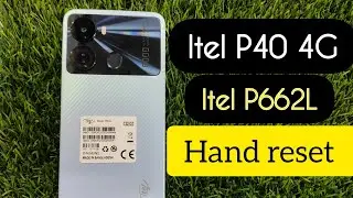 Itel p40 hard reset, itel P662L hard reset,