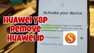 BOOM! Huawei Y8P (AQM-LX1), Remove Huawei ID, Bypass FRP. Sigmakey.
