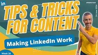 Tips & Tricks for LinkedIn Content - Ideas for growth 5 New Content Ideas